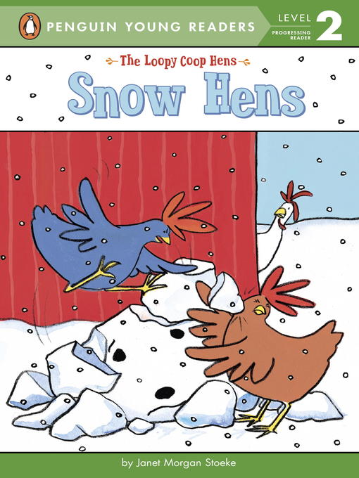Title details for Snow Hens by Janet Morgan Stoeke - Available